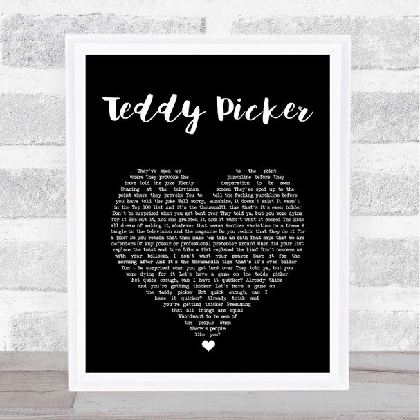 Arctic Monkeys Teddy Picker Black Heart Song Lyric Art Print