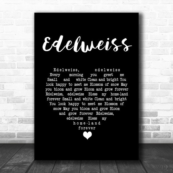 Julie Andrews Edelweiss Black Heart Song Lyric Art Print