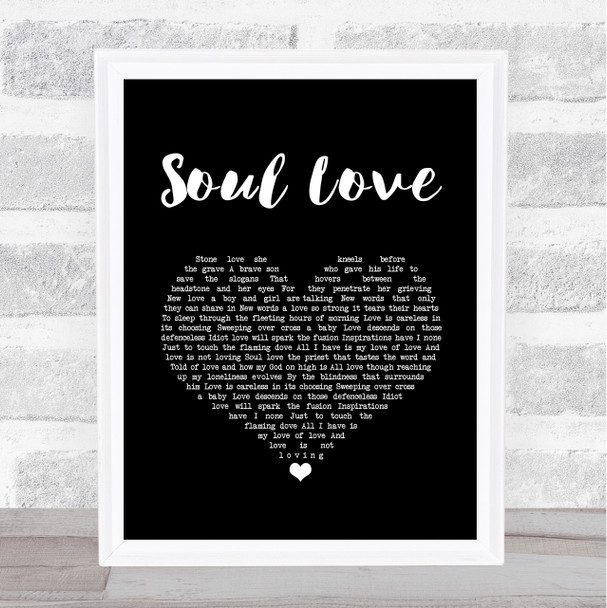 David Bowie Soul Love Black Heart Song Lyric Art Print