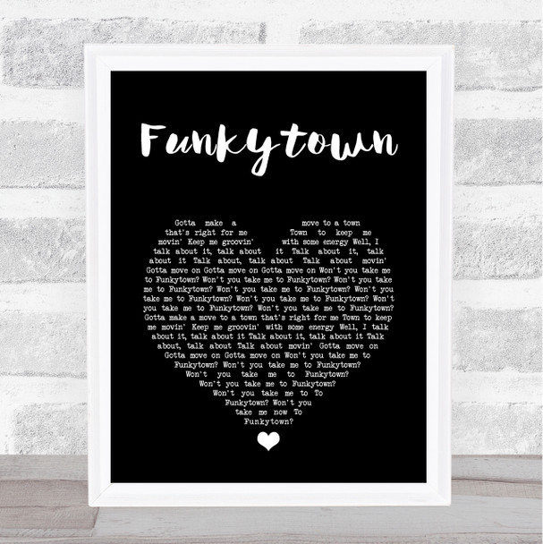 Lipps Inc. Funkytown Black Heart Song Lyric Art Print