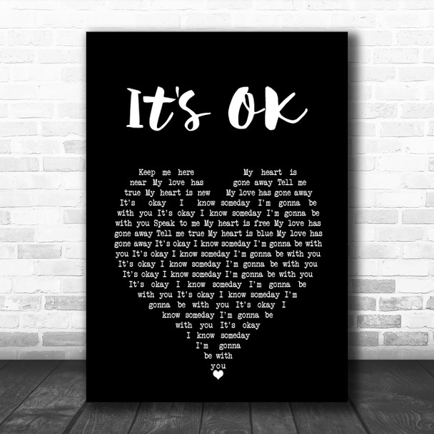 Tom Rosenthal It's OK Black Heart Song Lyric Art Print