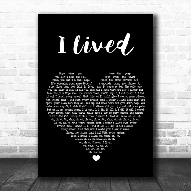 OneRepublic I Lived Black Heart Song Lyric Art Print