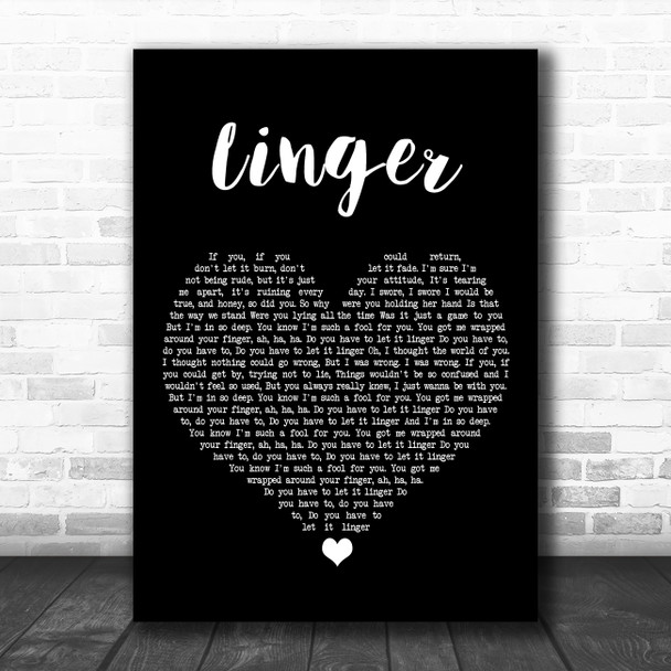 The Cranberries Linger Black Heart Song Lyric Art Print