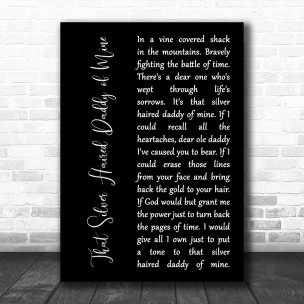 Johnny Cash That Silver Haired Daddy of Mine Black Script Song Lyric Art Print