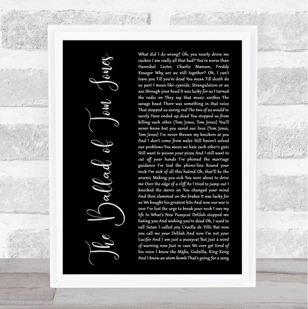 Space The Ballad of Tom Jones Black Script Song Lyric Art Print