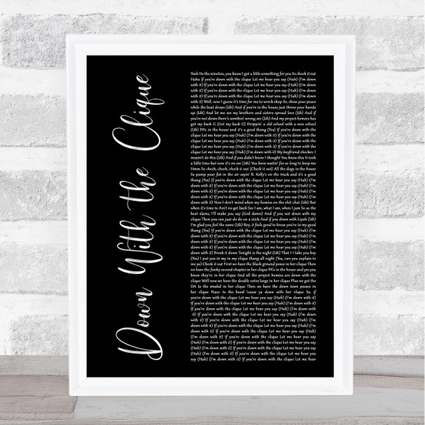 Aaliyah Down With the Clique Black Script Song Lyric Art Print