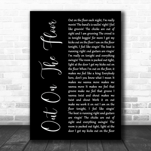 Dobie Gray Out On The Floor Black Script Song Lyric Art Print