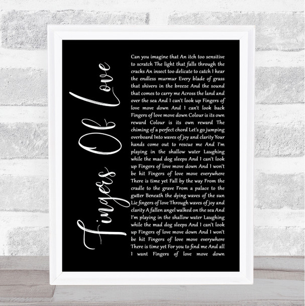Crowded House Fingers Of Love Black Script Song Lyric Art Print