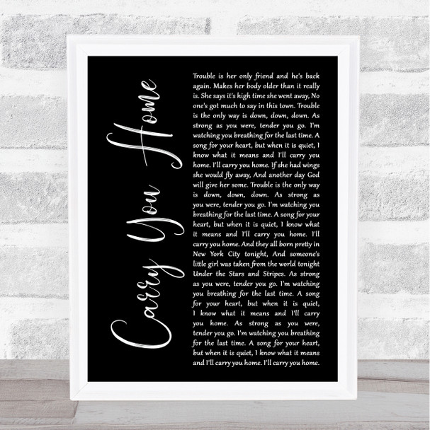 James Blunt Carry You Home Black Script Song Lyric Art Print