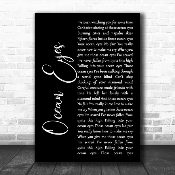 Billie Eilish Ocean Eyes Black Script Song Lyric Art Print