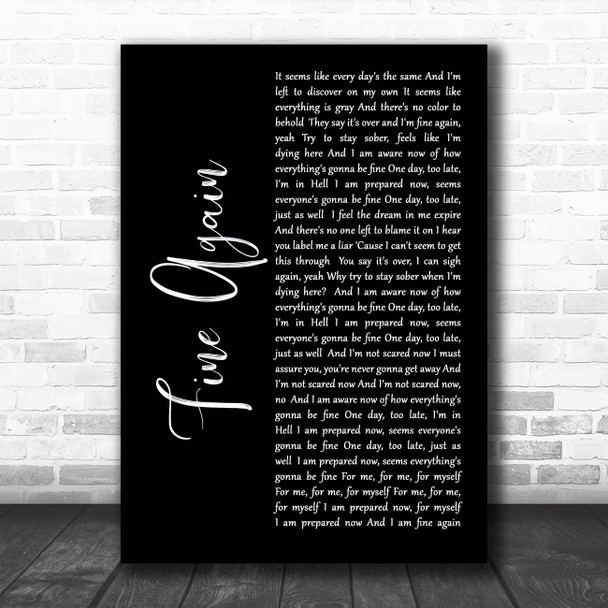 Seether Fine Again Black Script Song Lyric Art Print