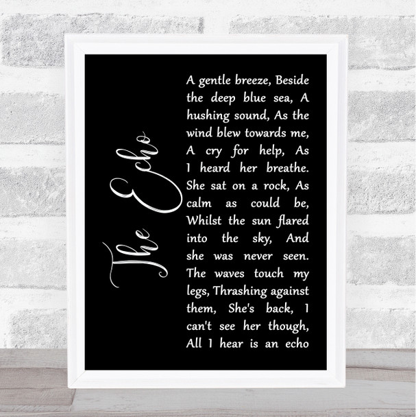 Kiera St Louis The Echo Black Script Song Lyric Art Print