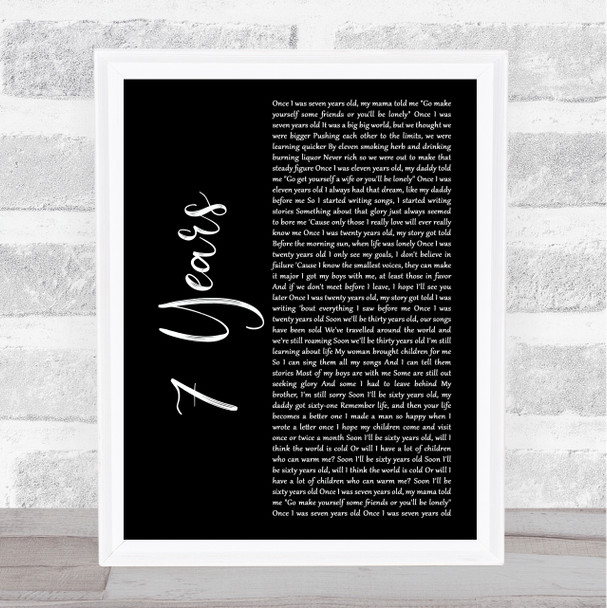 Lukas Graham 7 Years Black Script Song Lyric Art Print