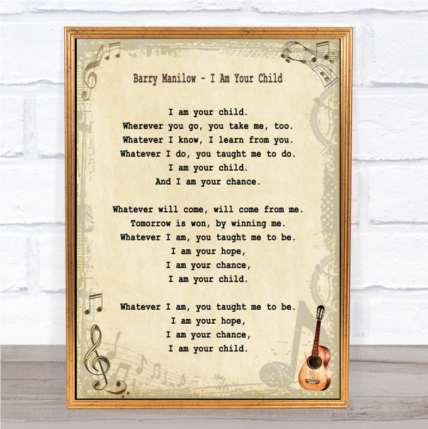 Barry Manilow I Am Your Child Song Lyric Music Wall Art Print