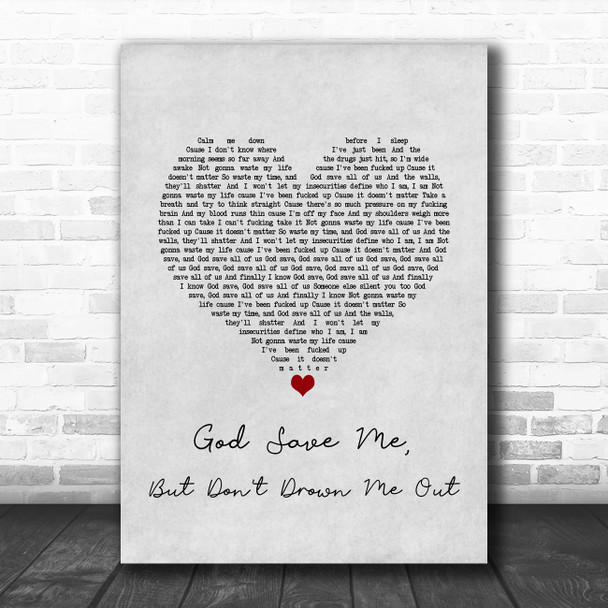Yungblud god save me, but don't drown me out Grey Heart Song Lyric Art Print