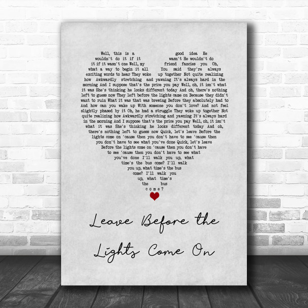 Arctic Monkeys Leave Before the Lights Come On Grey Heart Song Lyric Art Print