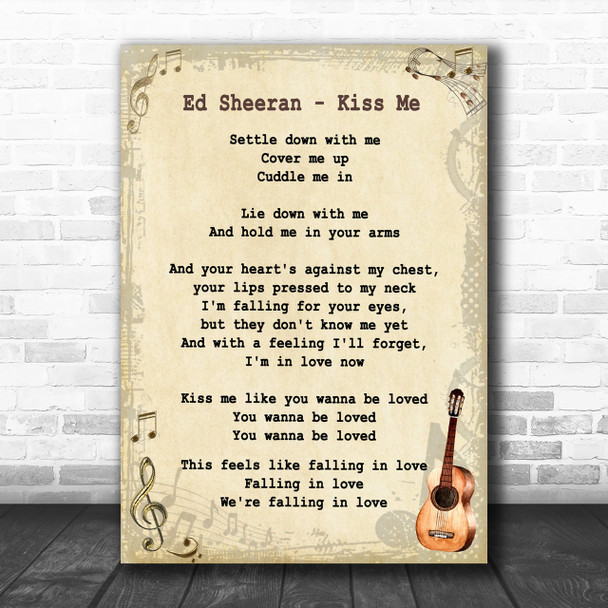 Ed Sheeran Kiss Me Song Lyric Vintage Music Wall Art Print