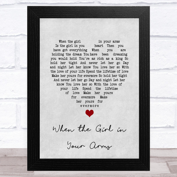 Cliff Richard When the Girl in Your Arms Grey Heart Song Lyric Art Print