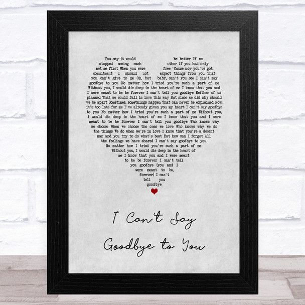 Helen Reddy I Can't Say Goodbye to You Grey Heart Song Lyric Art Print