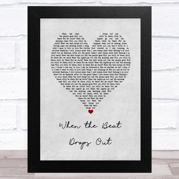 Marlon Roudette When the Beat Drops Out Grey Heart Song Lyric Art Print