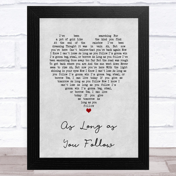 Fleetwood Mac As Long as You Follow Grey Heart Song Lyric Art Print