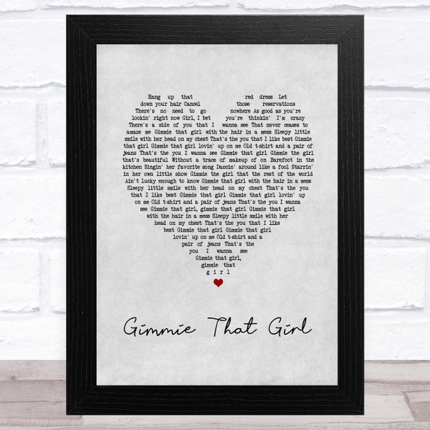 Joe Nichols Gimmie That Girl Grey Heart Song Lyric Art Print