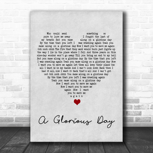 Embrace A Glorious Day Grey Heart Song Lyric Art Print