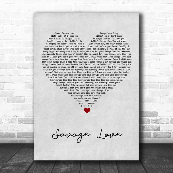 Jason Derulo Savage Love Grey Heart Song Lyric Art Print