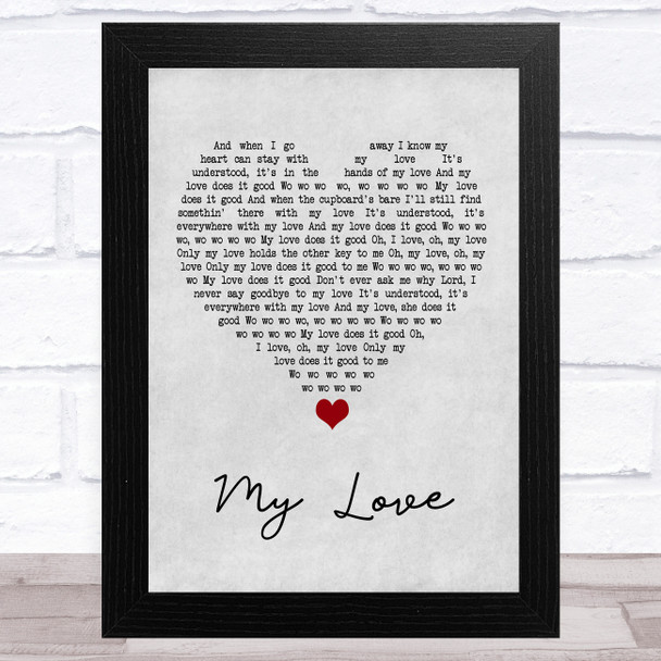 Paul McCartney & Wings My Love Grey Heart Song Lyric Art Print