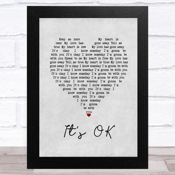 Tom Rosenthal It's OK Grey Heart Song Lyric Art Print
