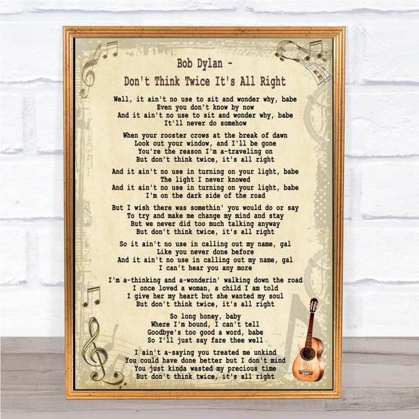 Bob Dylan Don't Think Twice It's All Right Song Lyric Music Wall Art Print