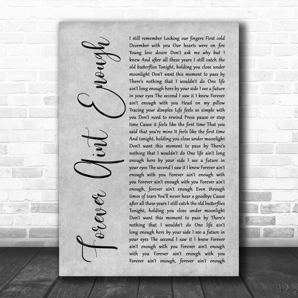 Ronan Keating Forever Aint Enough Grey Rustic Script Song Lyric Art Print