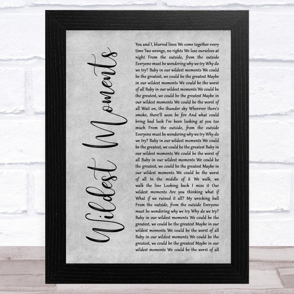 Jessie Ware Wildest Moments Grey Rustic Script Song Lyric Art Print