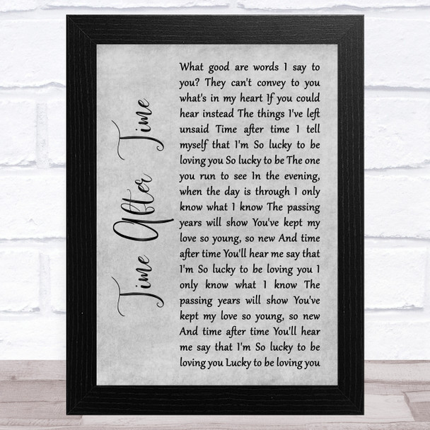Rod Stewart Time After Time Grey Rustic Script Song Lyric Art Print