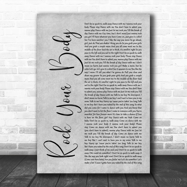 Justin Timberlake Rock Your Body Grey Rustic Script Song Lyric Art Print