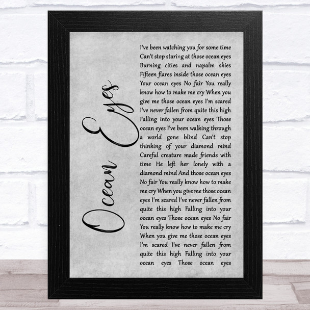 Billie Eilish Ocean Eyes Grey Rustic Script Song Lyric Art Print