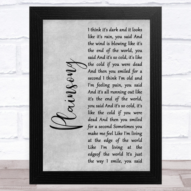 The Cure Plainsong Grey Rustic Script Song Lyric Art Print