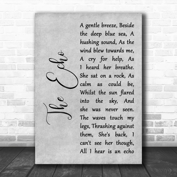 Kiera St Louis The Echo Grey Rustic Script Song Lyric Art Print