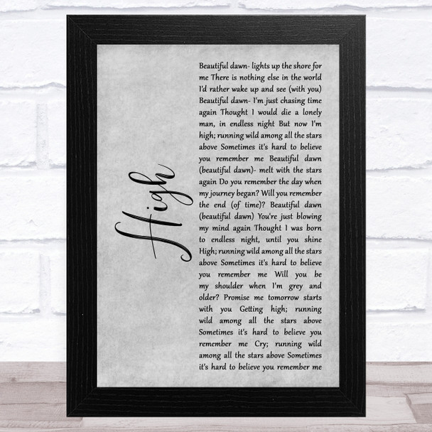 James Blunt High Grey Rustic Script Song Lyric Art Print