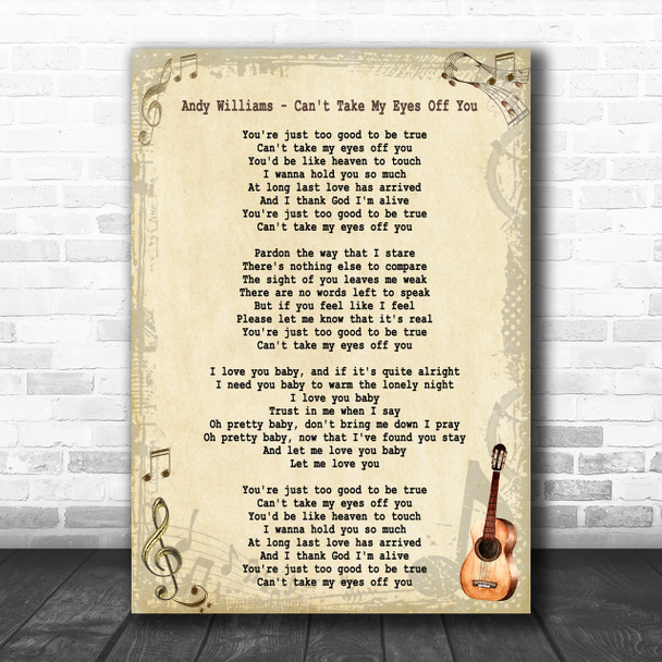 Andy Williams Can't Take My Eyes Off You Song Lyric Music Wall Art Print