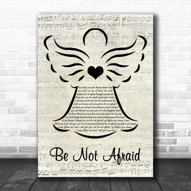 Bob Dufford Be Not Afraid Music Script Angel Song Lyric Art Print