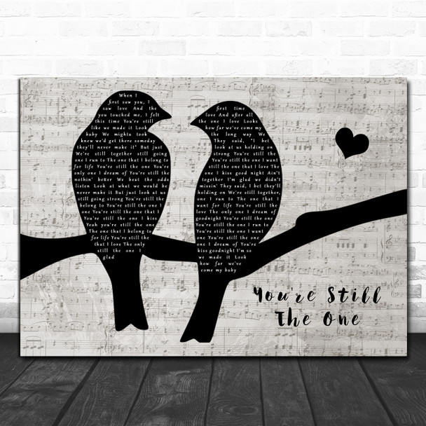 Shania Twain You're Still The One Lovebirds Music Script Song Lyric Art Print