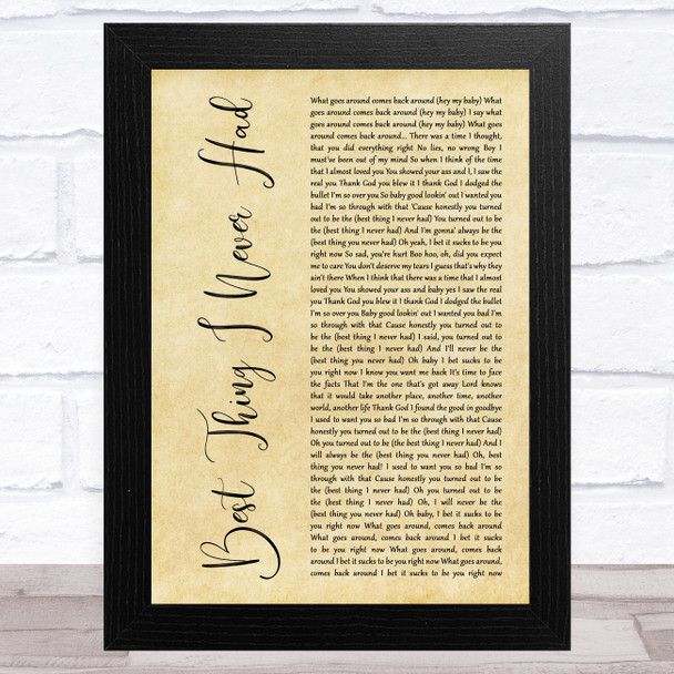 Beyoncé Best Thing I Never Had Rustic Script Song Lyric Art Print