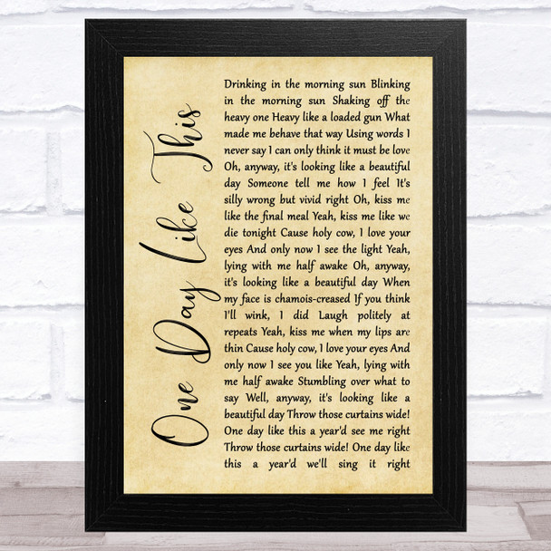 Elbow One Day Like This Rustic Script Song Lyric Art Print