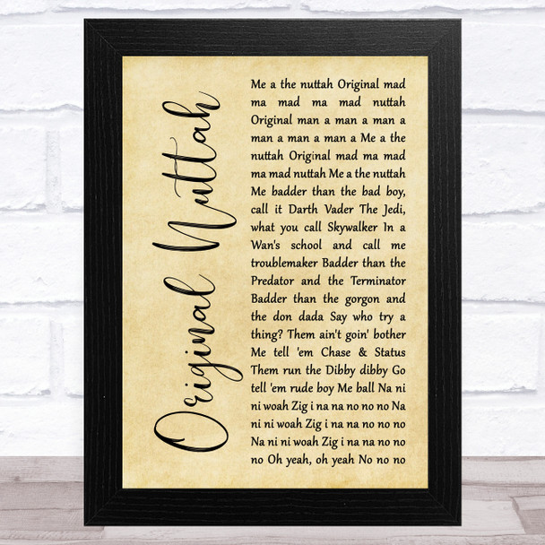 Chase and Status Original Nuttah Rustic Script Song Lyric Art Print