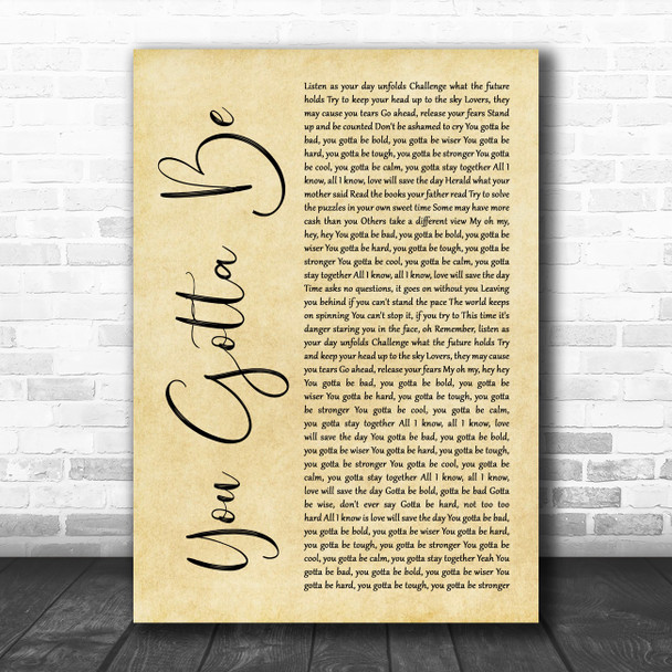 Des'ree You Gotta Be Rustic Script Song Lyric Art Print