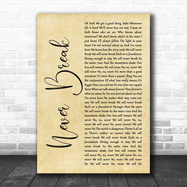 John Legend Never Break Rustic Script Song Lyric Art Print