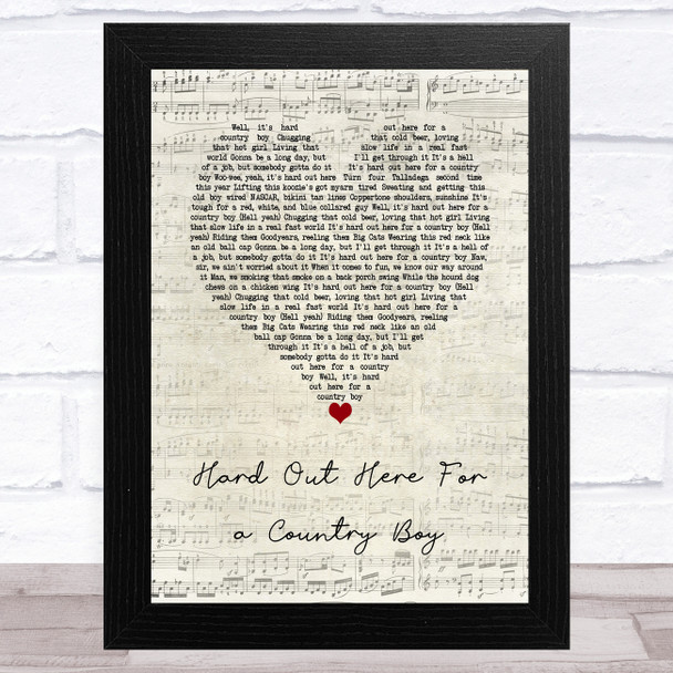 The Cadillac Three Hard Out Here For a Country Boy Script Heart Song Lyric Art Print