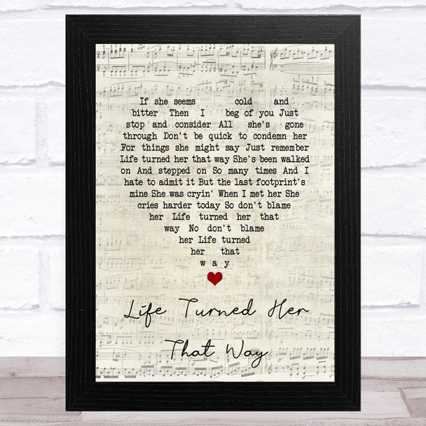 Ricky Van Shelton Life Turned Her That Way Script Heart Song Lyric Art Print