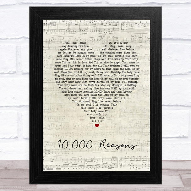 Rend Collective 10,000 Reasons Script Heart Song Lyric Art Print